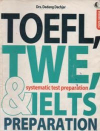 Toefl, Twe, & Ielts Preparation