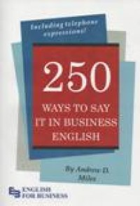 250 Ways To Say It In Business English