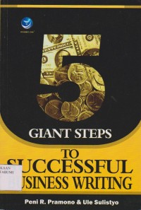 5 Giants Steps To Succesful Business Writing