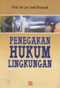 Penegakan Hukum Lingkungan