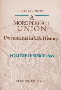 A more Perfect Union document In U.S History