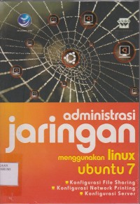 Administrasi Jaringan Menggunakan Linux Ubuntu 7