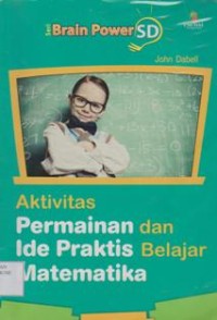 Aktivitas Permainan dan Ide Praktis Belajar Matematika