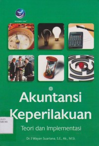 Akuntansi Keprilakuan Teori dan Implementasi