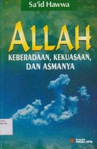 Allah Keberadaan, Kekuasaan, dan Asmanya