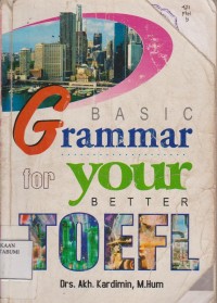 Basic Grammar For Your Better Toefl