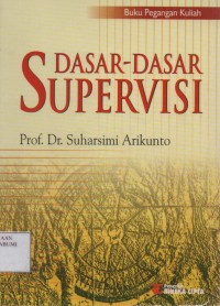 Dasar -Dasar Supervisi