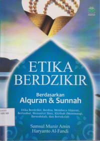 Etika Berdzikir Berdasarkan Alquran & Sunnah