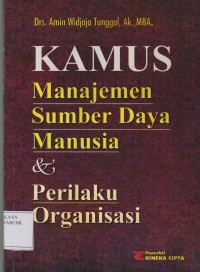 Kamus Manajemen Sumber Daya Manusia dan Perilaku Organisasi