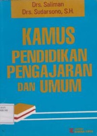 Kamus Pendidikan Pengajaran dan umum