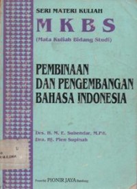 Pembinaan dan pengembangan bahasa Indonesia