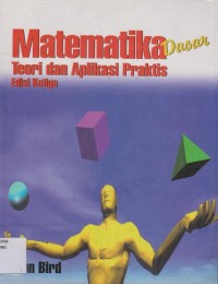 Matematika Dasar Teori dan Aplikasi Praktis Edisi Ketiga