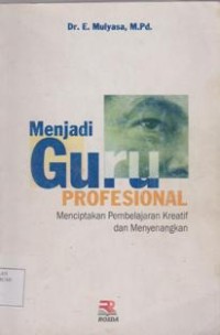 Menjadi guru profesional