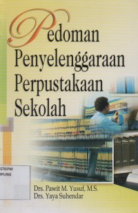 Pedoman Penyelenggaraan Perpustakaan Sekolah