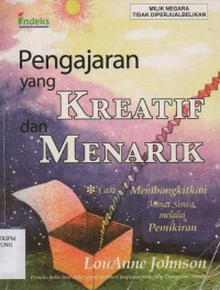 Pengajaran yang Kreatif dan Menarik