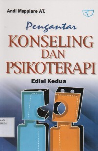 Pengantar Konseling dan Psikoterapi Edisi Kedua