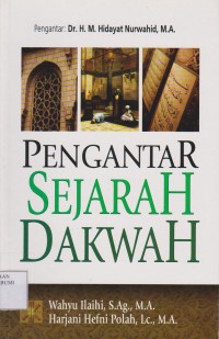 Pengantar Sejarah Dakwah