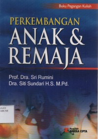 Perkembangan Anak & Remaja