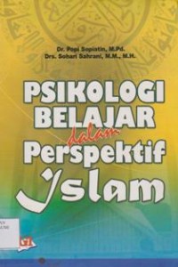 Psikologi Belajar dalam Perspektif Islam