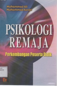 Psikologi Remaja ; Perkembangan Peserta Didik