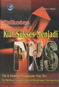 Psikotes Kiat Sukses Menjadi PNS