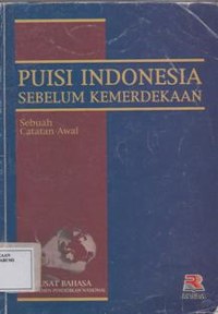 Puisi Indonesia Sebelum Kemerdekaan