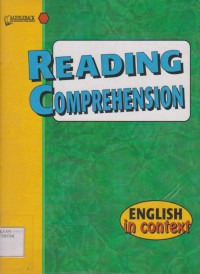 Reading Comprehension ; English in context