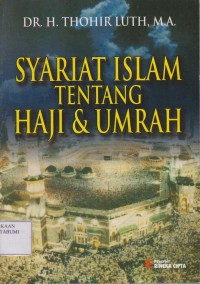 Syariat Islam Tentang Haji & Umrah