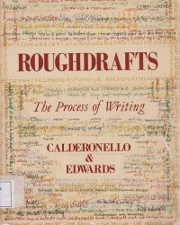 Roughdrafts The Process Of Writing