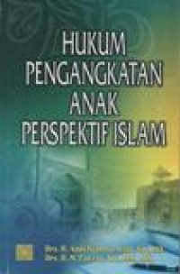 Hukum Pengangkatan Anak Perspektif Islam