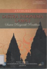 Antologi Sastra Indonesia Lama 1