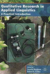 Qualitative Research in Applied Linguistics: a Practical introduction