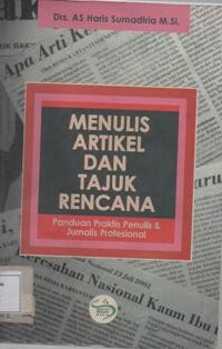 Menulis Artikel Dan Tajuk Rencana