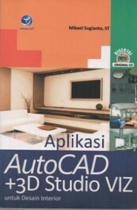 Aplikasi AutoCAD+ 3D studio VIZ