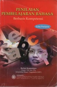 Penilaian Pembelajaran Bahasa ; Berbasis Kompetensi