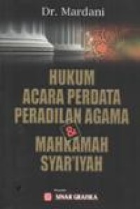 Hukum Acara Perdata Peradilan Agama& Mahkamah Syar'iyah