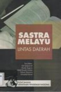 Sastra Melayu Lintas Daerah