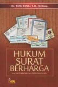 Hukum Surat Berharga; Dalam Perkembangan di Indoensia