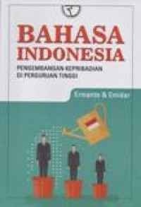 Bahasa Indonesia; pengembangan kepribadian di Perguruan Tinggi