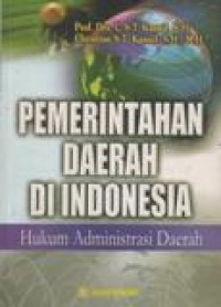 Pemerintahan Daerah Di Indonesia; Hukum Administrasi Daerah