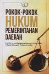 Pokok-Pokok Hukum Pemerintahan Daerah