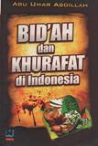 Bid'ah dan Khurafat di Indonesia