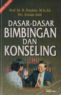 Dasar-Dasar Bimbingan dan Konseling