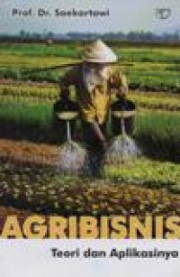 Agribisnis; Teori dan Aplikasinya