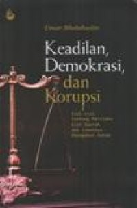 Keadilan Demokrasi dan Korupsi