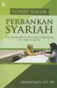 Konsep Hukum Perbankan Syariah