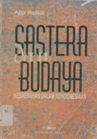 sastra Dan Budaya: Kedaerahan Dalam Keindonesiaan