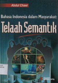 Bahasa Indonesia dalam Masyarakat: Telaah Semantik