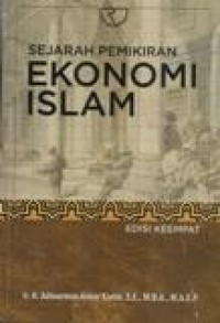 Sejarah Pemikiran Ekonomi Islam