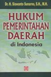 Hukum Pemerintahan Daerah di Indonesia